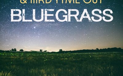Russell Moore & IIIrd Tyme Out Release New Music – “Bluegrass” Available to Radio Today!